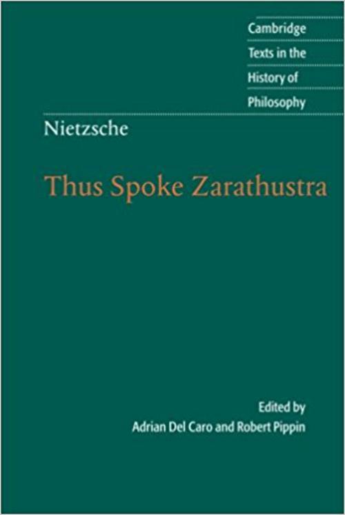 Pippin, Robert, Nietzsche: Thus Spoke Zarathustra, 9780521602617, Ingram Publisher Services, 6, Philosophy, Books